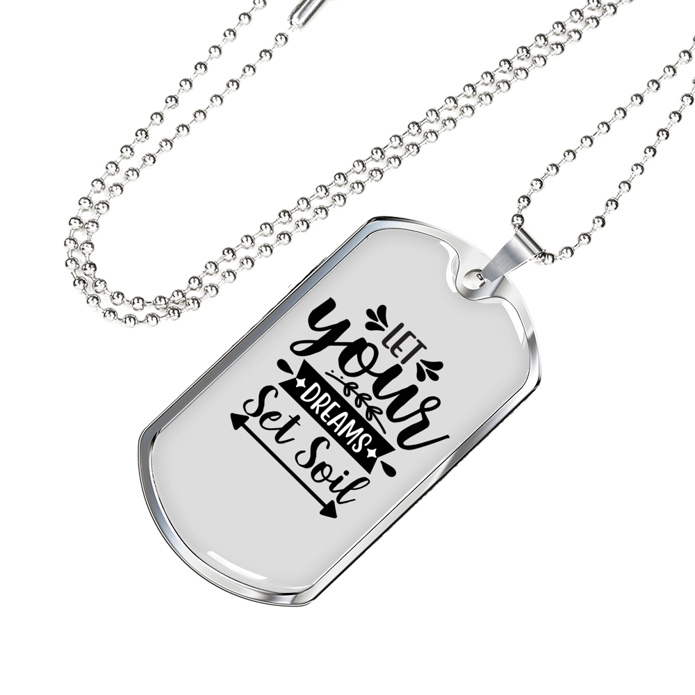 Dreams Set Soil Necklace Stainless Steel or 18k Gold Dog Tag 24" Chain-Express Your Love Gifts