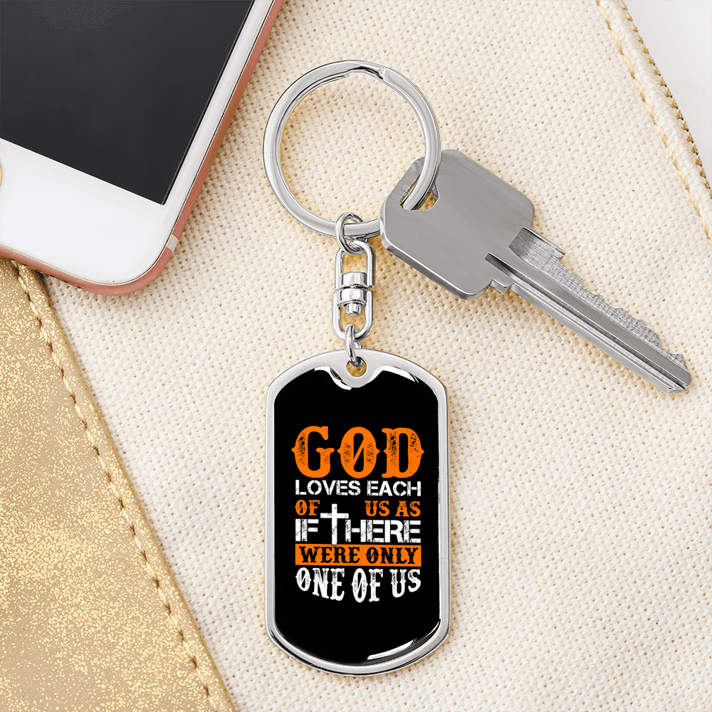 Each Of Us God Loves Keychain Stainless Steel or 18k Gold Dog Tag Keyring-Express Your Love Gifts