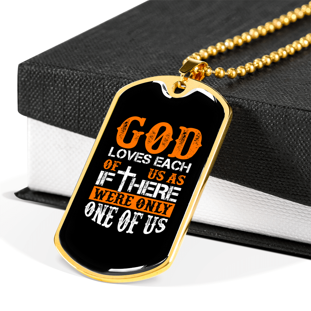 Each Of Us God Loves Necklace Stainless Steel or 18k Gold Dog Tag 24" Chain-Express Your Love Gifts