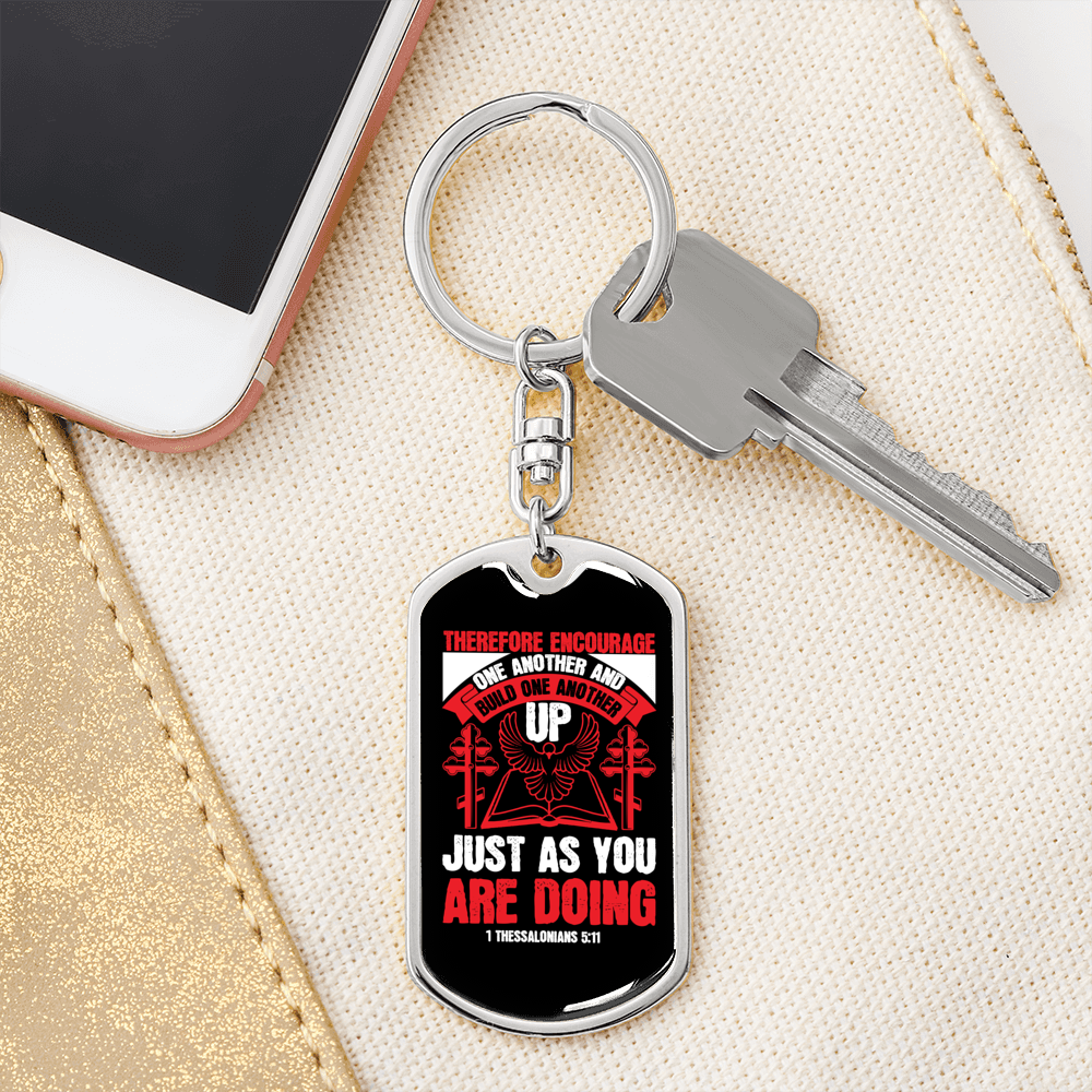 Encourage One 1 Thessalonians 5:11Keychain Stainless Steel or 18k Gold Dog Tag Keyring-Express Your Love Gifts