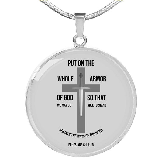 Ephesians 6:1118 Circle Necklace Stainless Steel or 18k Gold 18-22" - Express Your Love Gifts