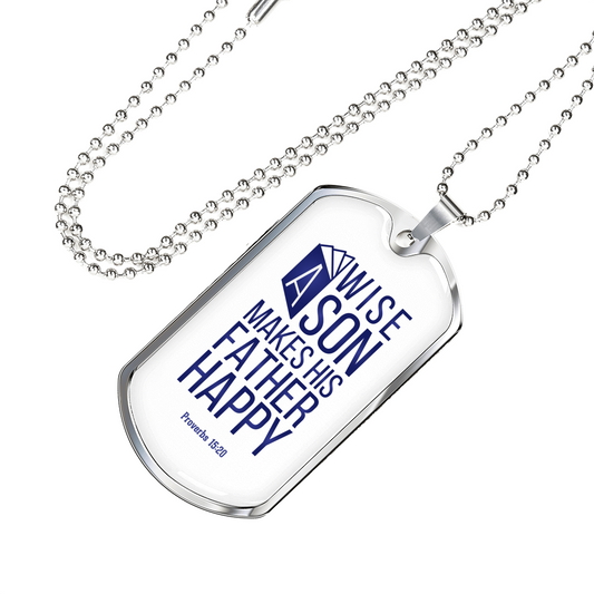 Being A Wise Son Necklace Stainless Steel or 18k Gold Dog Tag w 24" Chain