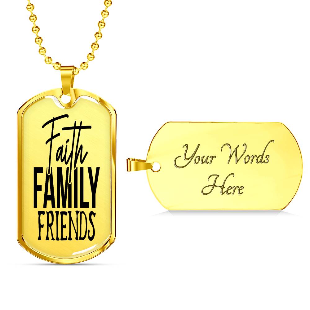 Faith Family Friends Necklace Stainless Steel or 18k Gold Dog Tag 24" Chain-Express Your Love Gifts