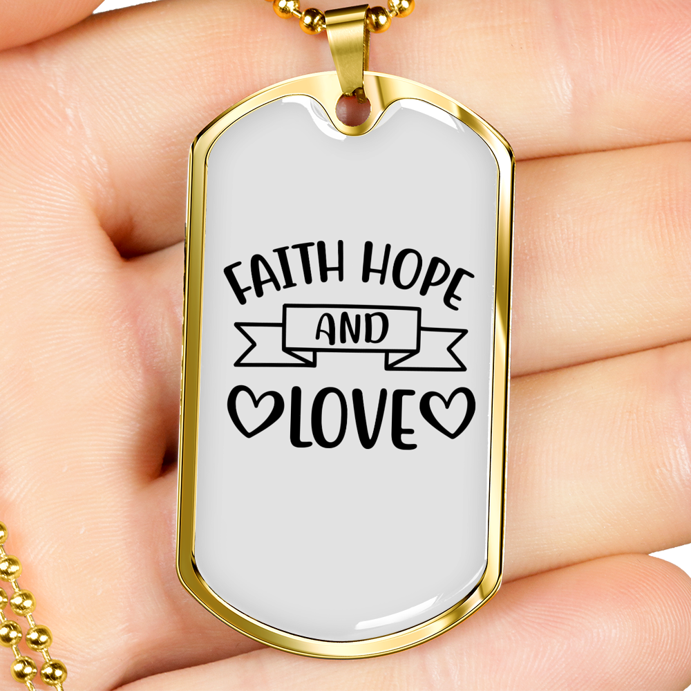 Faith Hope And Love Necklace Stainless Steel or 18k Gold Dog Tag 24" Chain-Express Your Love Gifts