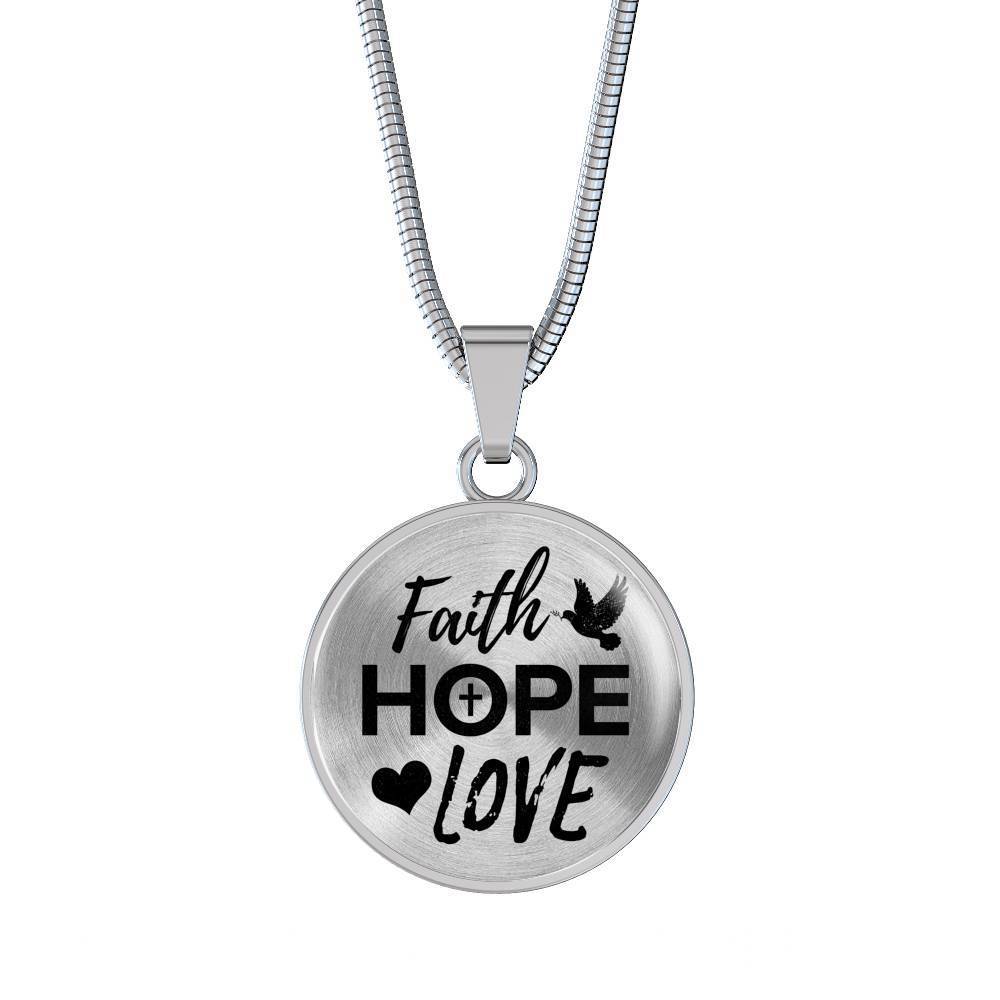 Faith Hope Love Corinthians Circle Necklace Stainless Steel or 18k Gold 18-22"-Express Your Love Gifts
