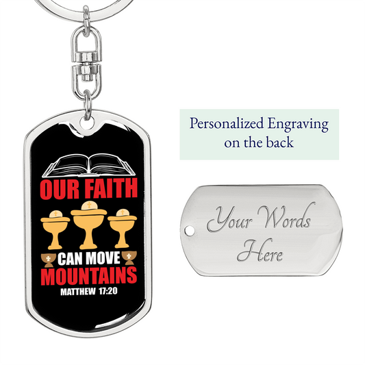 Faith Move Mountains Matthew 17:20 Keychain Stainless Steel or 18k Gold Dog Tag Keyring-Express Your Love Gifts