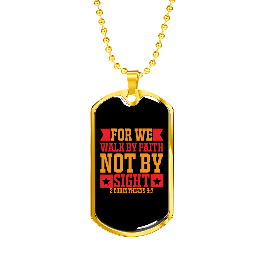 Faith Not By Sight 2 Corinthians 5:7 Necklace Stainless Steel or 18k Gold Dog Tag 24" Chain-Express Your Love Gifts