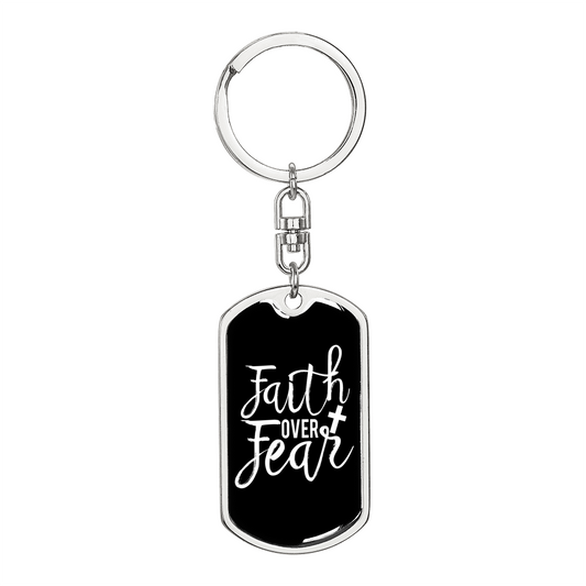 Faith Over Fear Design Keychain Stainless Steel or 18k Gold Dog Tag Keyring-Express Your Love Gifts