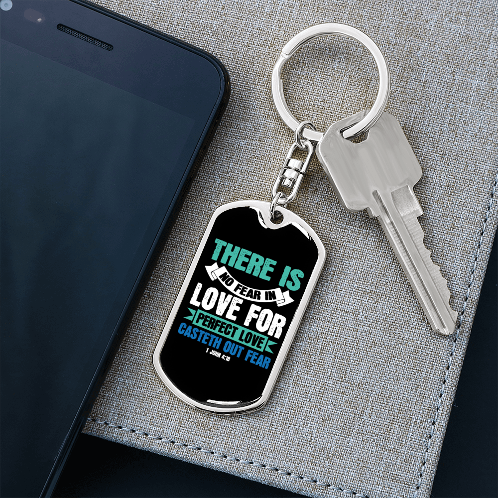 Fear In Live 1 John 4:18 Keychain Stainless Steel or 18k Gold Dog Tag Keyring-Express Your Love Gifts