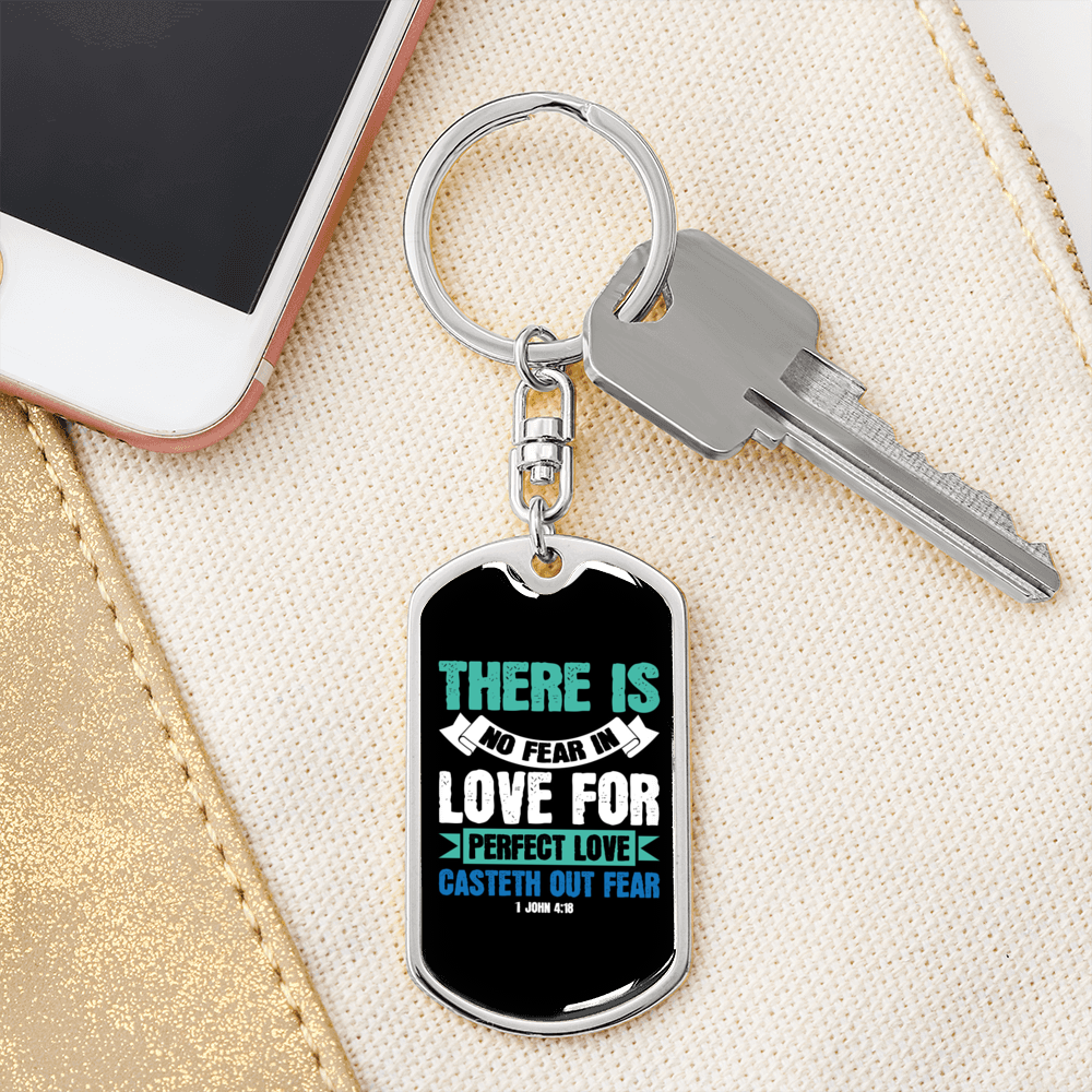 Fear In Live 1 John 4:18 Keychain Stainless Steel or 18k Gold Dog Tag Keyring-Express Your Love Gifts