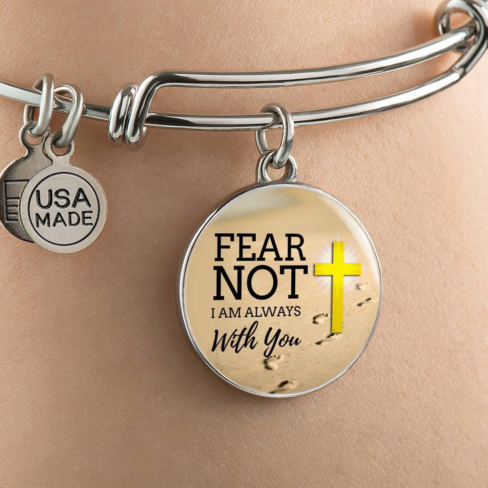 Fear Not Isaiah 41:10  Stainless Steel or 18k Gold Circle Bangle Bracelet - Express Your Love Gifts