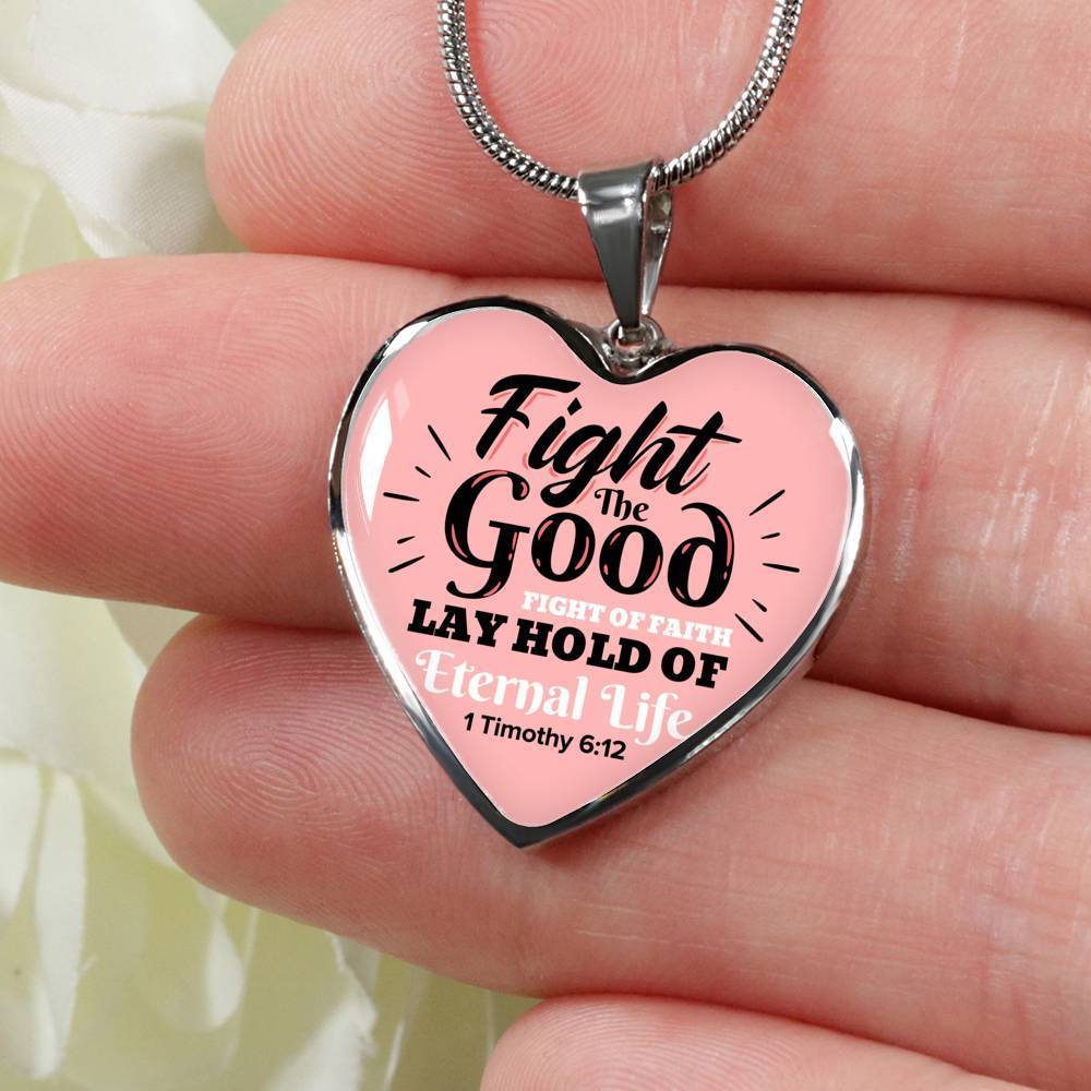 Fight The Good Fight Of Faith Necklace Stainless Steel or 18k Gold Heart Pendant 18-22" - Express Your Love Gifts