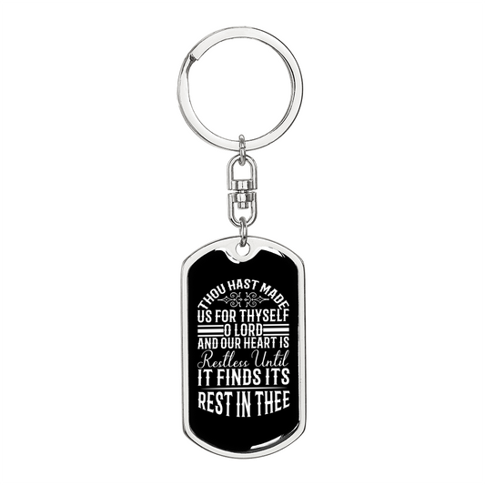 Finds Its Rest In Thee Keychain Stainless Steel or 18k Gold Dog Tag Keyring-Express Your Love Gifts