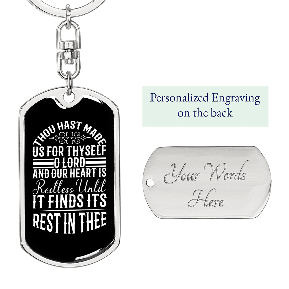 Finds Its Rest In Thee Keychain Stainless Steel or 18k Gold Dog Tag Keyring-Express Your Love Gifts