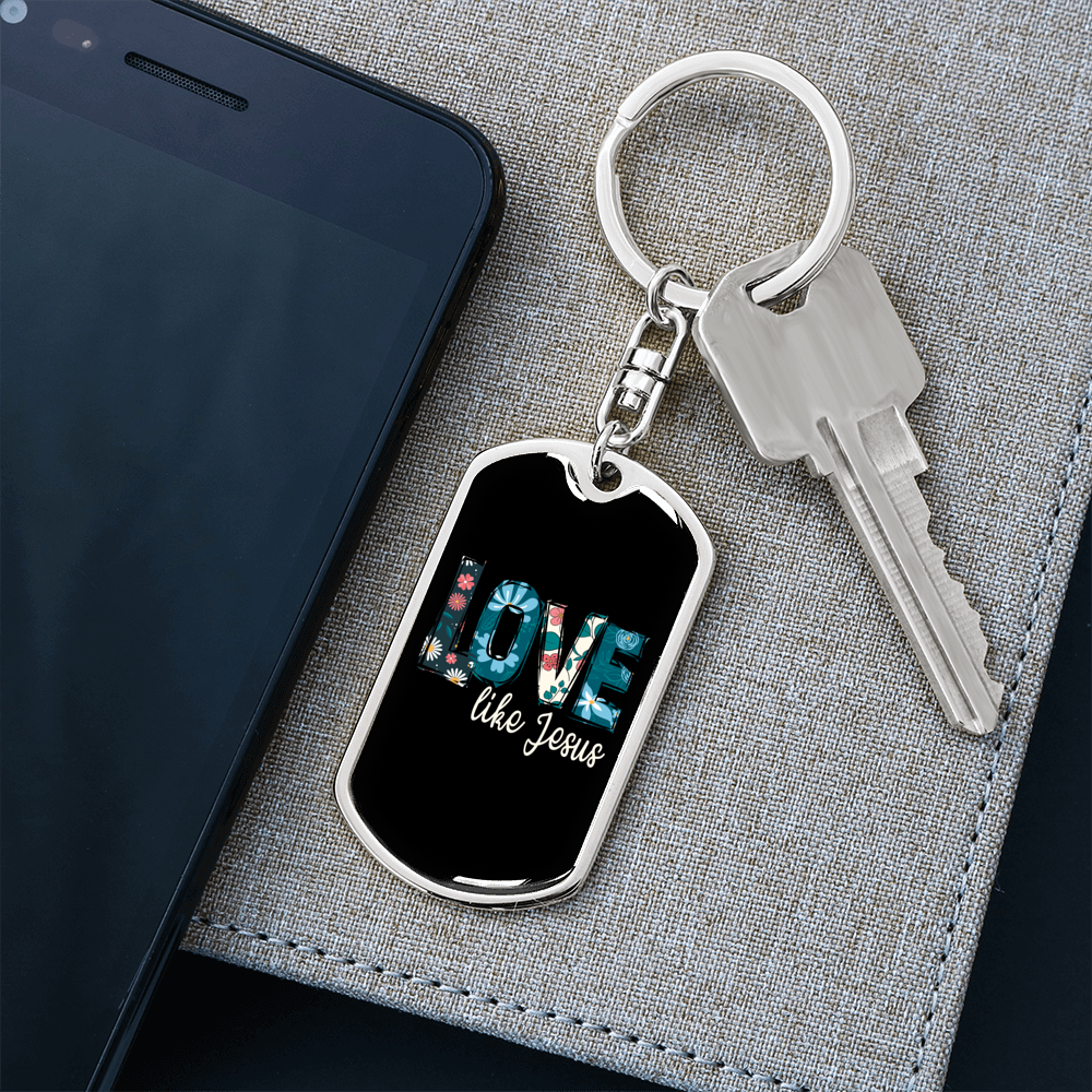 Floral Love Like Jesus Keychain Stainless Steel or 18k Gold Dog Tag Keyring-Express Your Love Gifts