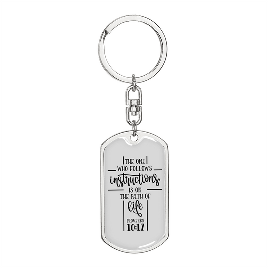 Follows Instructions Proverbs 10:17 Keychain Stainless Steel or 18k Gold Dog Tag Keyring-Express Your Love Gifts