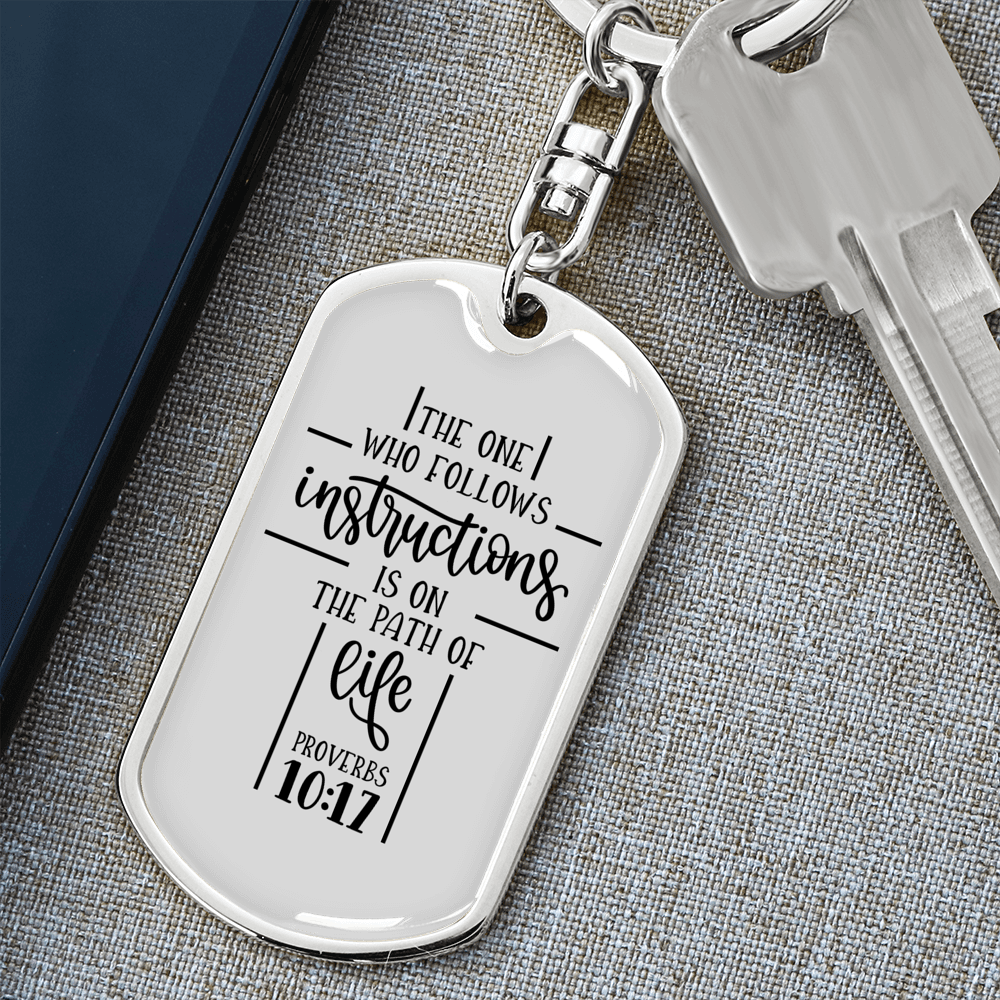 Follows Instructions Proverbs 10:17 Keychain Stainless Steel or 18k Gold Dog Tag Keyring-Express Your Love Gifts