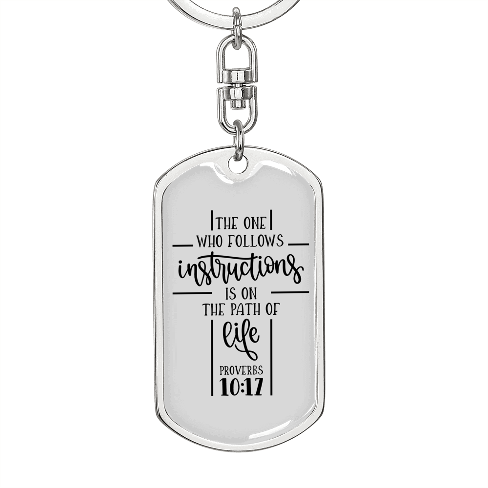 Follows Instructions Proverbs 10:17 Keychain Stainless Steel or 18k Gold Dog Tag Keyring-Express Your Love Gifts
