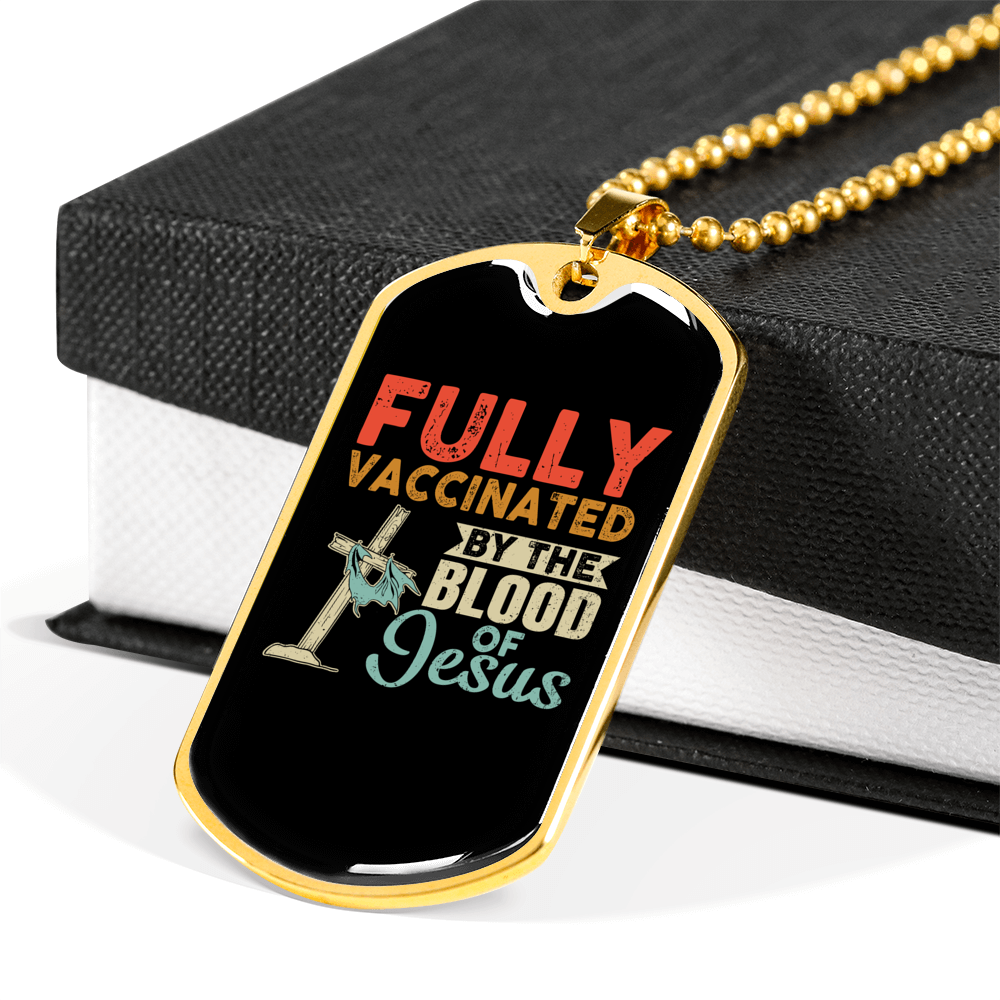 Fully Vaccinated By Jesus Necklace Stainless Steel or 18k Gold Dog Tag 24" Chain-Express Your Love Gifts