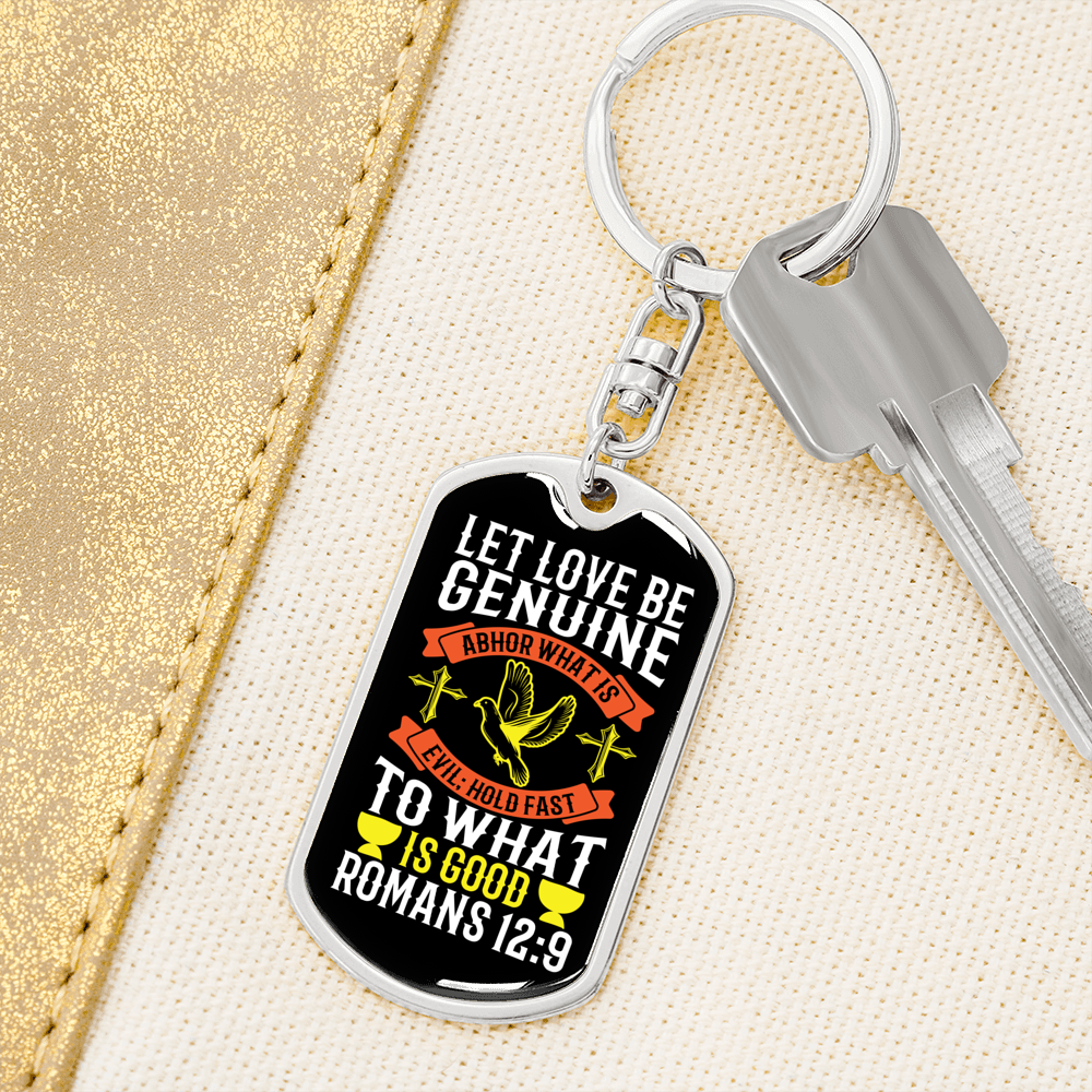 Genuine Love Romans 12:9 Keychain Stainless Steel or 18k Gold Dog Tag Keyring-Express Your Love Gifts