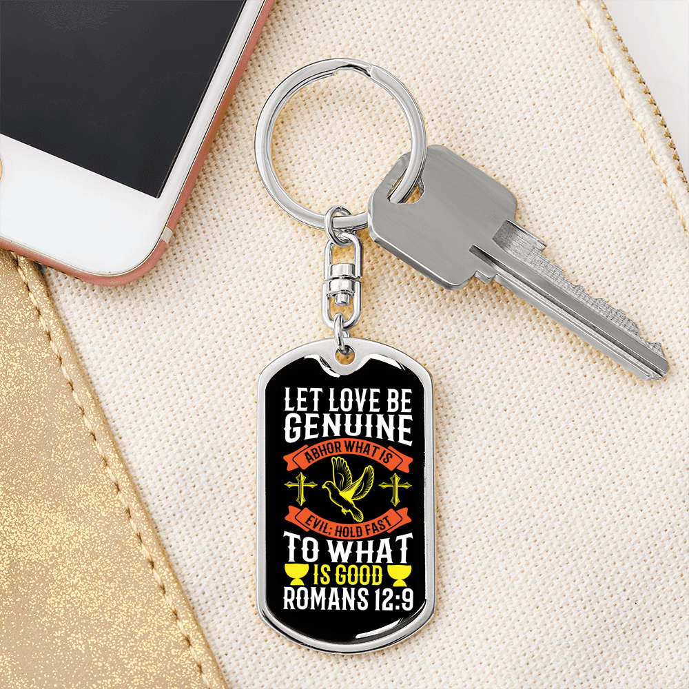 Genuine Love Romans 12:9 Keychain Stainless Steel or 18k Gold Dog Tag Keyring-Express Your Love Gifts