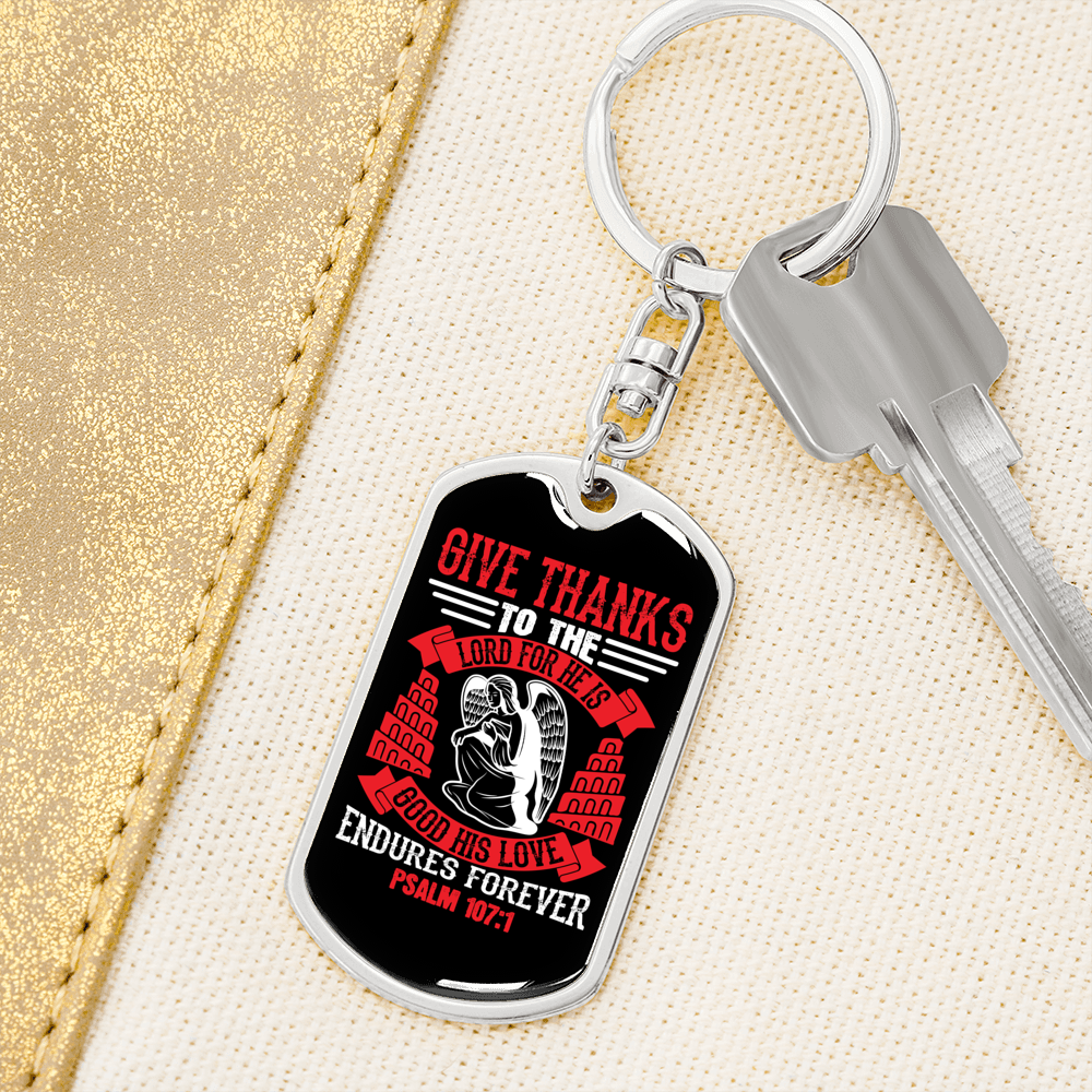 Give Thanks Psalm 107:1 Red Keychain Stainless Steel or 18k Gold Dog Tag Keyring-Express Your Love Gifts