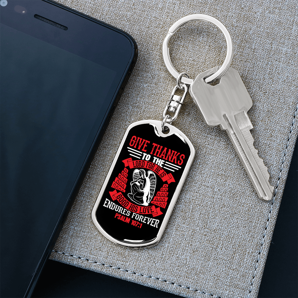 Give Thanks Psalm 107:1 Red Keychain Stainless Steel or 18k Gold Dog Tag Keyring-Express Your Love Gifts