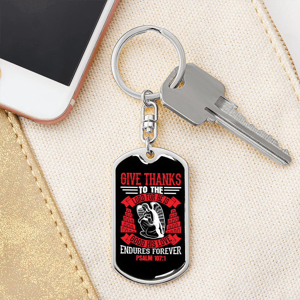 Give Thanks Psalm 107:1 Red Keychain Stainless Steel or 18k Gold Dog Tag Keyring-Express Your Love Gifts