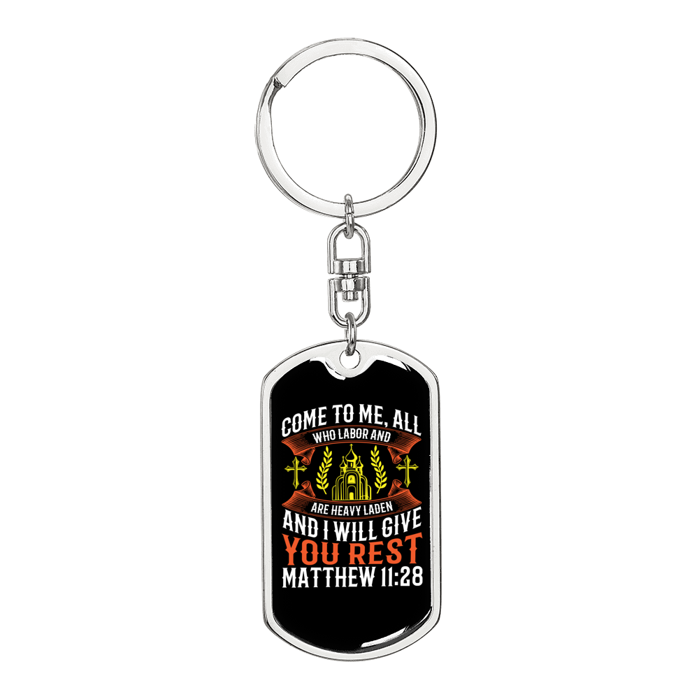 Give You Rest Matthew 11:28 Keychain Stainless Steel or 18k Gold Dog Tag Keyring-Express Your Love Gifts