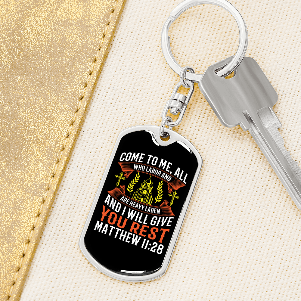 Give You Rest Matthew 11:28 Keychain Stainless Steel or 18k Gold Dog Tag Keyring-Express Your Love Gifts