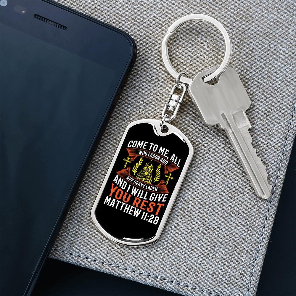 Give You Rest Matthew 11:28 Keychain Stainless Steel or 18k Gold Dog Tag Keyring-Express Your Love Gifts