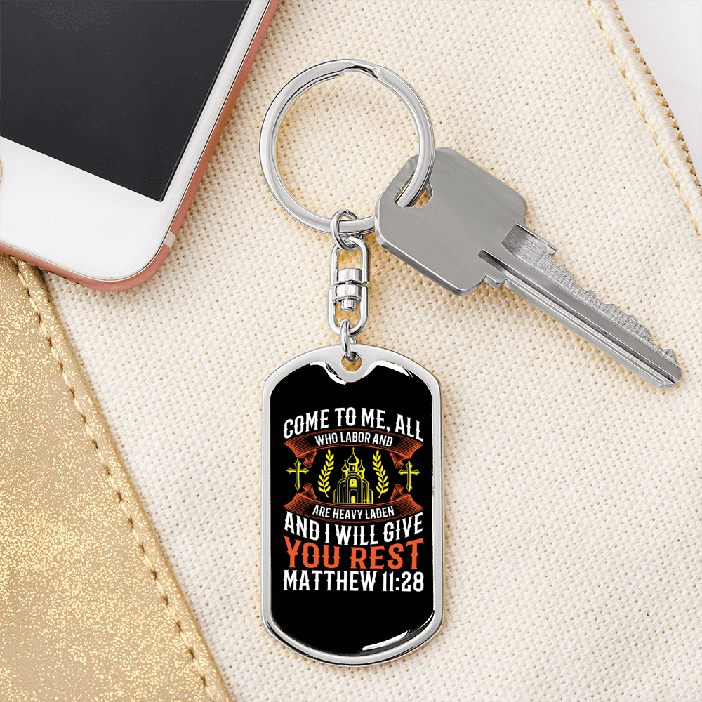 Give You Rest Matthew 11:28 Keychain Stainless Steel or 18k Gold Dog Tag Keyring-Express Your Love Gifts