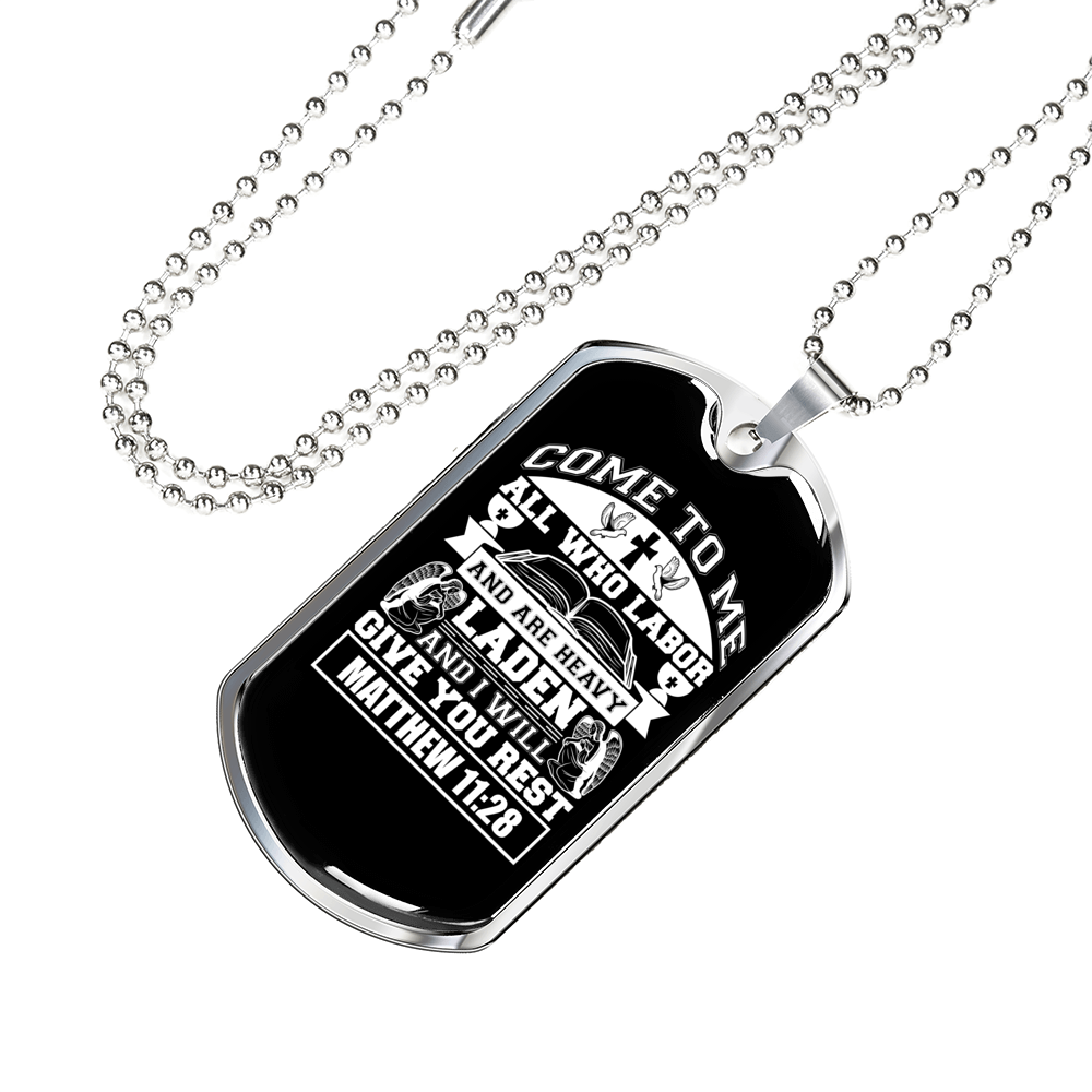 Give You Rest Matthew 11:28 White Necklace Stainless Steel or 18k Gold Dog Tag 24" Chain-Express Your Love Gifts