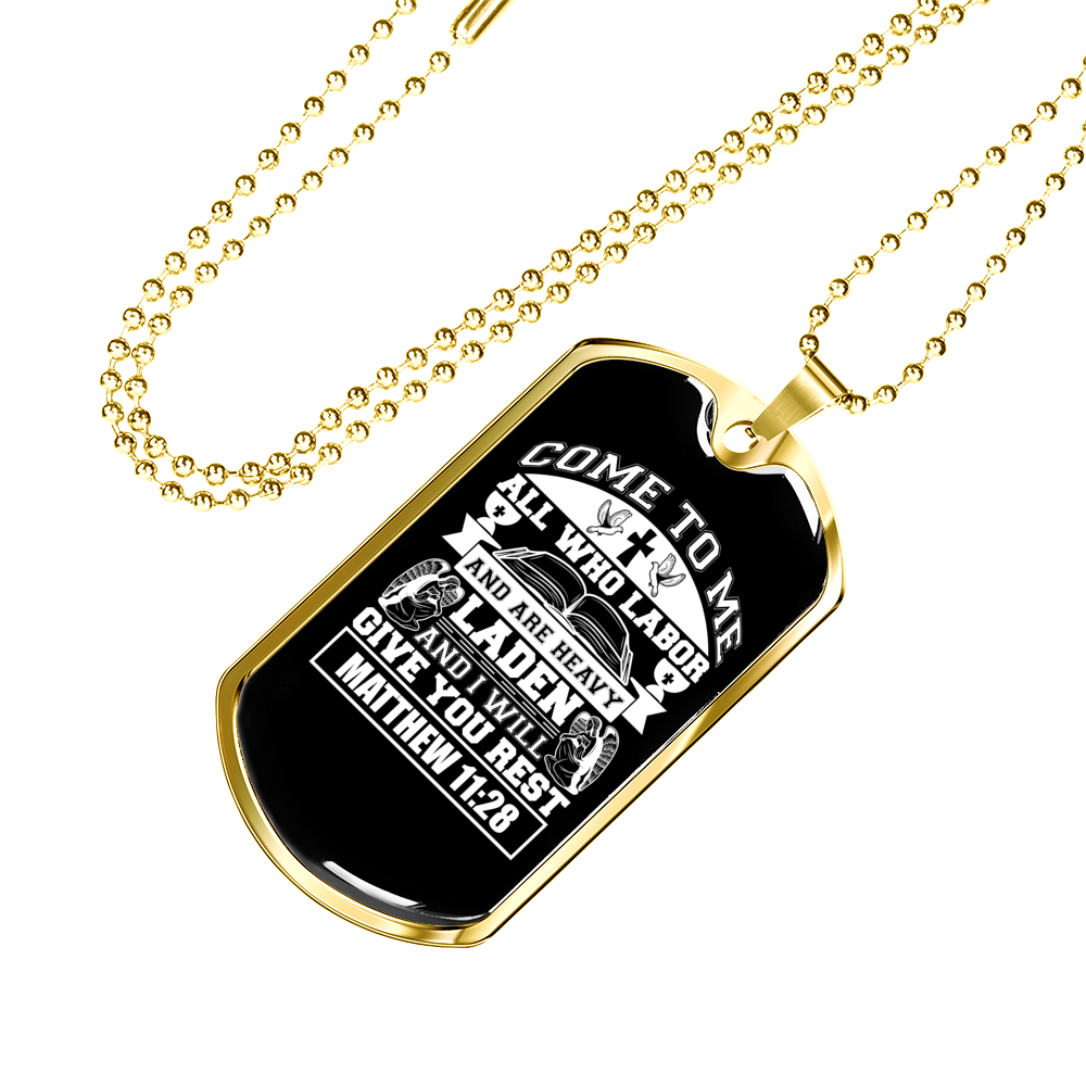 Give You Rest Matthew 11:28 White Necklace Stainless Steel or 18k Gold Dog Tag 24" Chain-Express Your Love Gifts