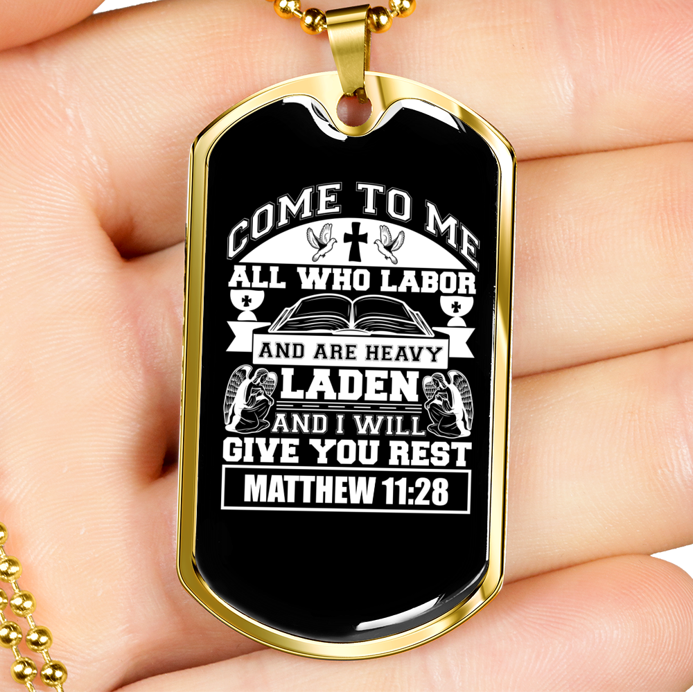 Give You Rest Matthew 11:28 White Necklace Stainless Steel or 18k Gold Dog Tag 24" Chain-Express Your Love Gifts
