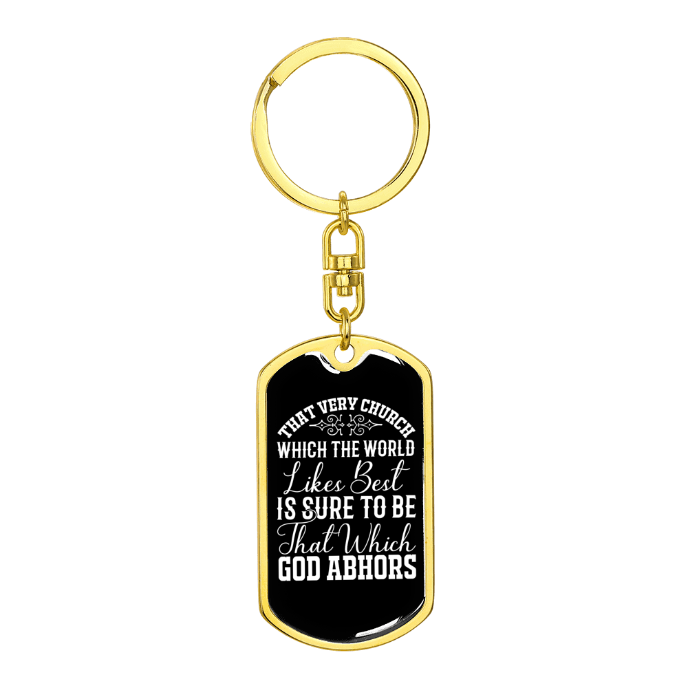 God Abhors Stainless Steel or 18k Gold Premium Swivel Dog Tag Keychain