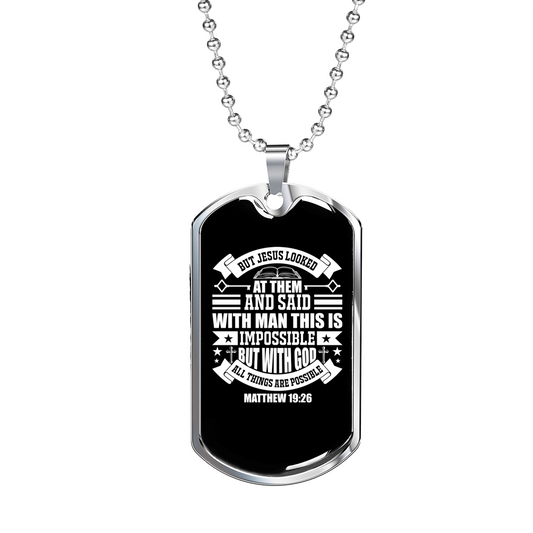 God All Possible Matthew 19:26 Necklace Stainless Steel or 18k Gold Dog Tag 24" Chain-Express Your Love Gifts
