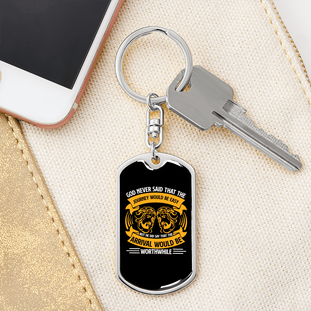 God Arrival Would Be Worthwhile Keychain Stainless Steel or 18k Gold Dog Tag Keyring-Express Your Love Gifts
