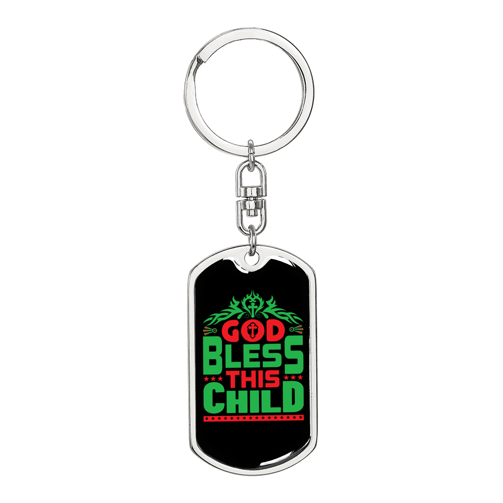God Bless This Child Keychain Stainless Steel or 18k Gold Dog Tag Keyring-Express Your Love Gifts