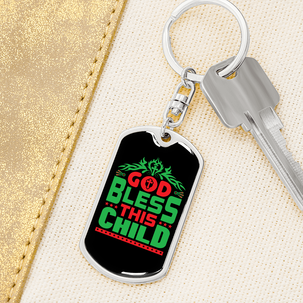God Bless This Child Keychain Stainless Steel or 18k Gold Dog Tag Keyring-Express Your Love Gifts