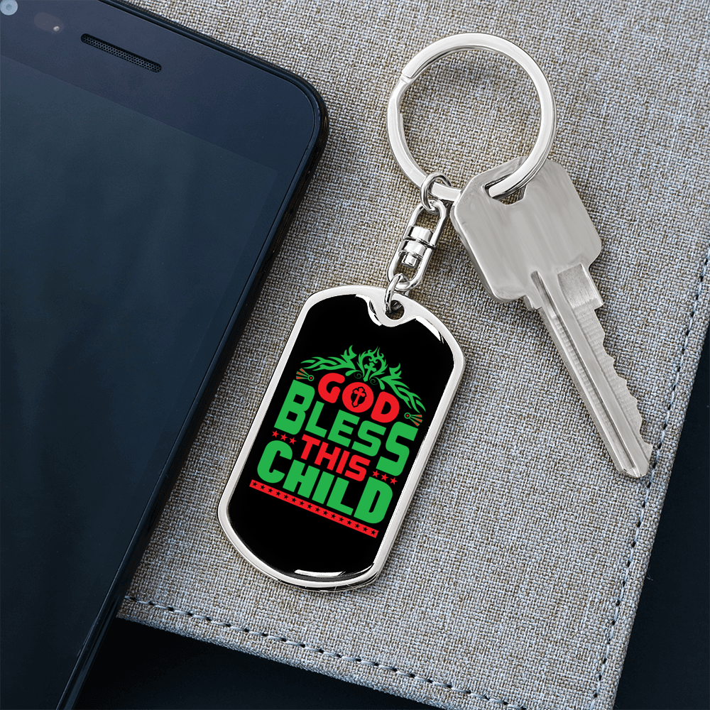 God Bless This Child Keychain Stainless Steel or 18k Gold Dog Tag Keyring-Express Your Love Gifts