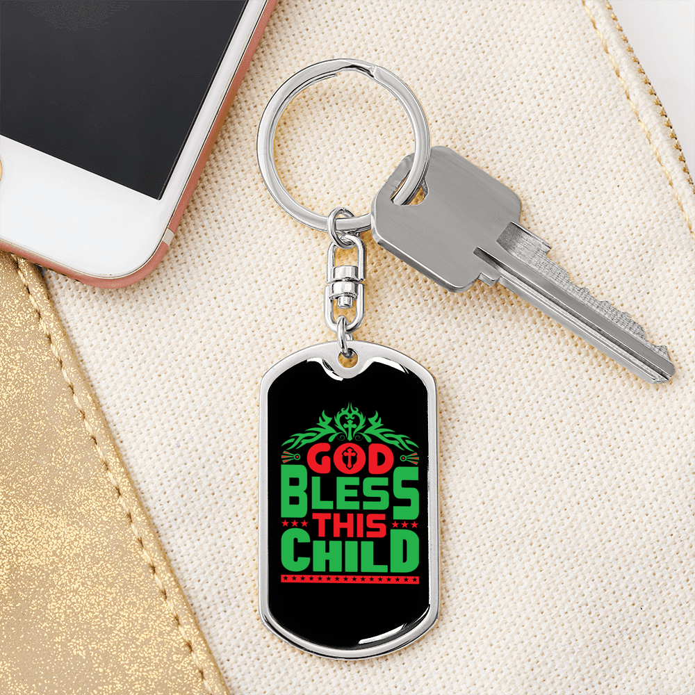 God Bless This Child Keychain Stainless Steel or 18k Gold Dog Tag Keyring-Express Your Love Gifts