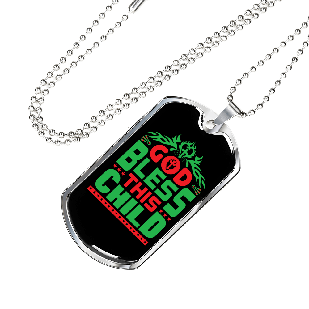 God Bless This Child Necklace Stainless Steel or 18k Gold Dog Tag 24" Chain-Express Your Love Gifts