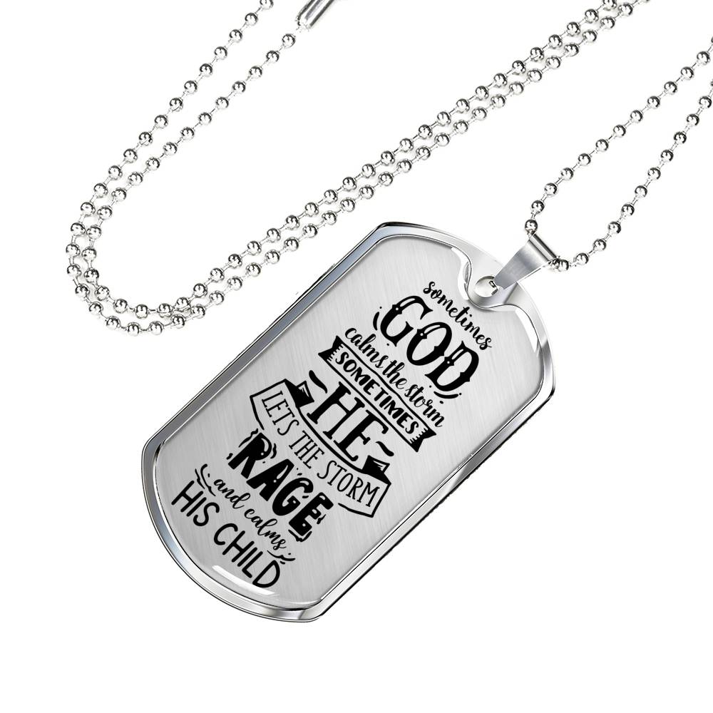 God Calms The Storm Stainless Steel or 18k Gold Dog Tag 24"-Express Your Love Gifts