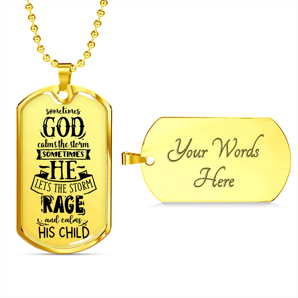 God Calms The Storm Stainless Steel or 18k Gold Dog Tag 24"-Express Your Love Gifts