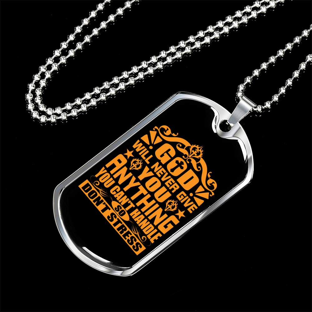 God Don't Stress You Necklace Stainless Steel or 18k Gold Dog Tag 24" Chain-Express Your Love Gifts