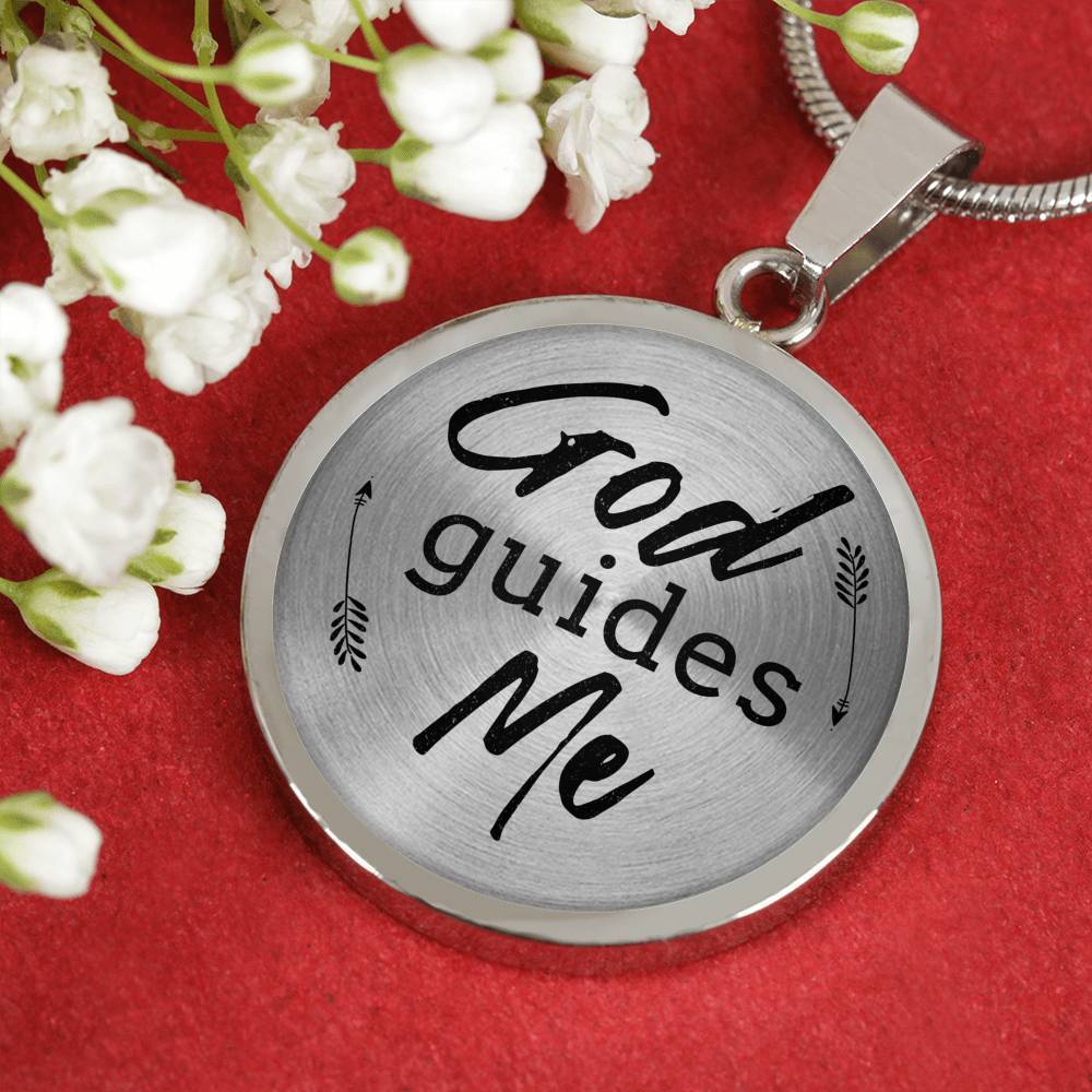 God Guides Me Bible Verse Circle Necklace Stainless Steel or 18k Gold 18-22"