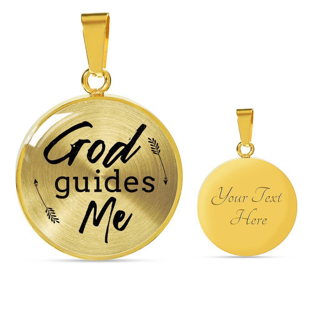God Guides Me Bible Verse Circle Necklace Stainless Steel or 18k Gold 18-22"