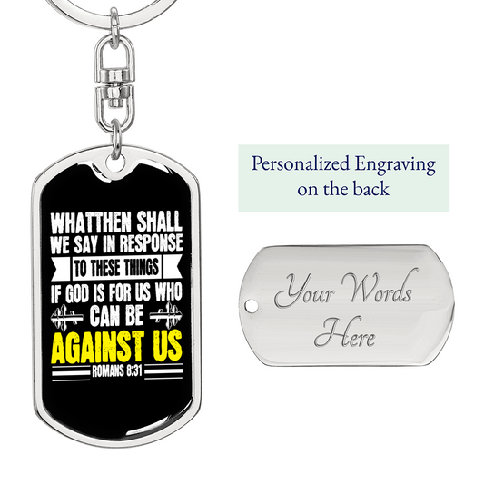 God Is For Us Romans 8:31 Keychain Stainless Steel or 18k Gold Dog Tag Keyring-Express Your Love Gifts