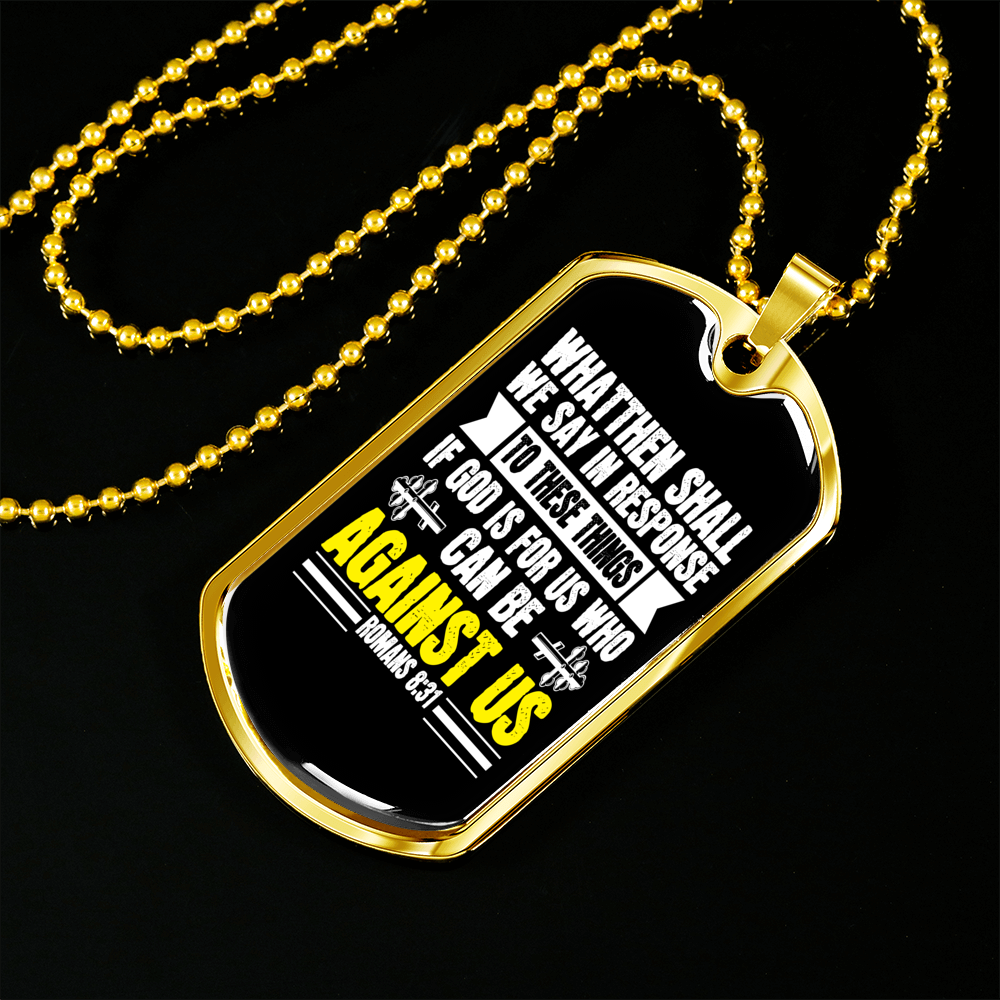 God Is For Us Romans 8:31 Necklace Stainless Steel or 18k Gold Dog Tag 24" Chain-Express Your Love Gifts